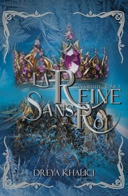 La Reine Sans Roi