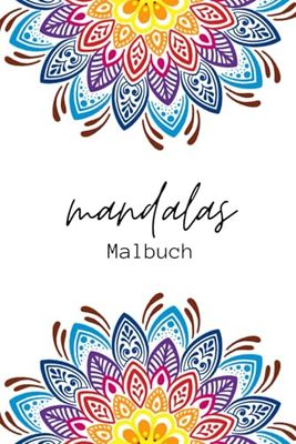 "Mandalas der Fantasie": Ein Ausmalbuch für kreative Seelen