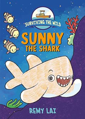 SURVIVING THE WILD SUNNY THE SHARK HC: 3