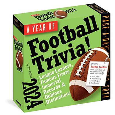 Year of Football Trivia! Page-A-Day Calendar 2024: League Leaders, Famous Firsts, Immortal Records & Dubious Distinctions