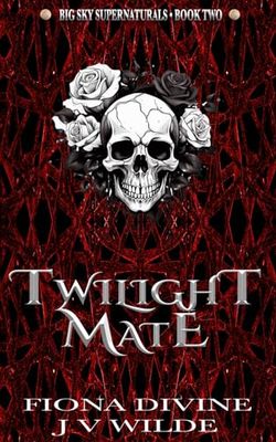 Twilight Mate: A Vampire Romance under Montana Skies