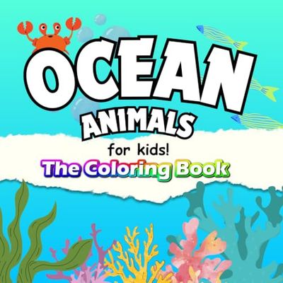 Ocean Animals!: Children's Coloring Book