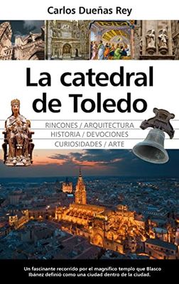 La catedral de Toledo