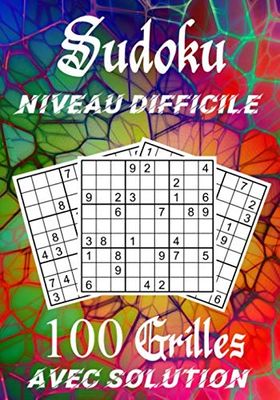 Sudoku NIVEAU DIFFICILE 100 Grilles AVEC SOLUTION: Cahier de sudoku à résoudre, réflexion, logique/ 7*10 pouces 75 pages /Gros caractères/niveau ... idéal pour les vacances et le temps libre.
