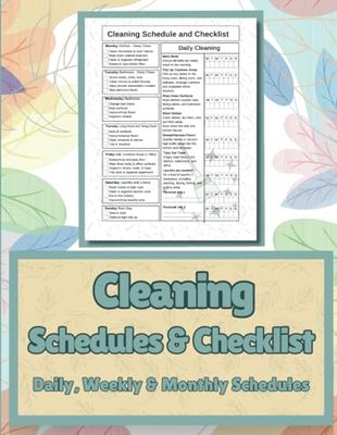 Cleaning Schedule and Checklist: A great household cleaning planner for adults with a schedule included
