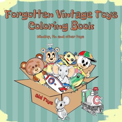 Forgotten Vintage Toys