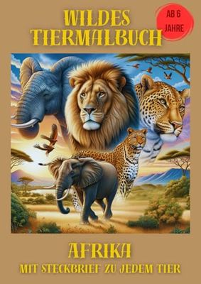 Wildes Tiermalbuch: Wilde Tiere Afrika Malbuch