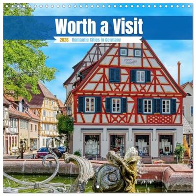 Worth a Visit - Romantic Cities in Germany (Wall Calendar 2026 12" x 24" / 30 x 60 cm (open)) CALVENDO 12 Month Wall Calendar