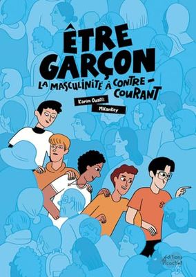 Être garçon : la masculinité à contre-courant