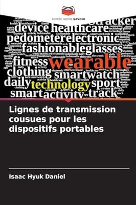 Lignes de transmission cousues pour les dispositifs portables