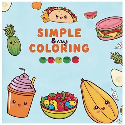 Simple and Easy Coloring!: Coloring for kids! Simple & Easy! Super FUN!