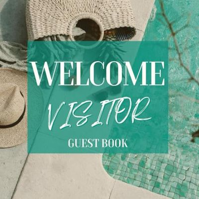 WELCOME VISITOR GUEST BOOK: Pool and summer Tropical themed keepsake For lake cabins Vacation Rentals, AirBnB, Bed & Breakfast, Beach House, Guest House and cottage