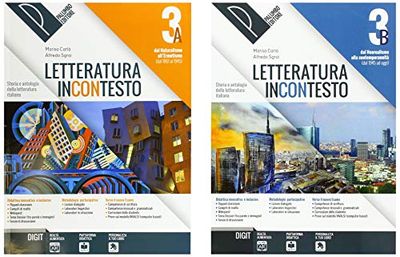 Letteratura incontesto. Storia e antologia della letteratura italiana. Per le Scuole superiori. Con ebook. Con espansione online (Vol. 3/A-B)