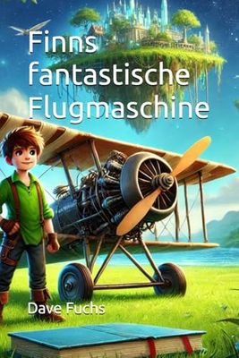Finns fantastische Flugmaschine