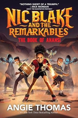 Nic Blake and the Remarkables: The Book of Anansi: 2