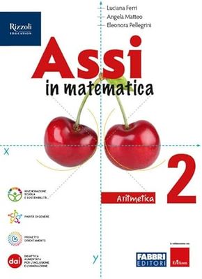 Assi in matematica. Aritmetica, Geometria. Con Quaderno per gli esercizi. Per la Scuola media. Con e-book. Con espansione online (Vol. 2)