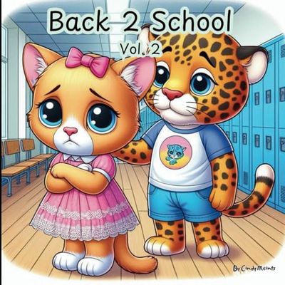 Back 2 School Volume 2: An Educational Social Emotional Book for Kids