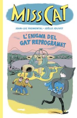 Miss Cat. L'enigma del gat reprogramat: L'enigma del gat reprogramat