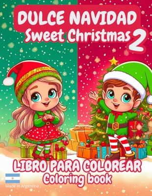 DULCE NAVIDAD - SWEET CHRISTMAS 2 - LIBRO PARA COLOREAR - COLORING BOOK