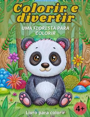 Colorir e Divertir: Uma Floresta para Colorir Livro de colorir