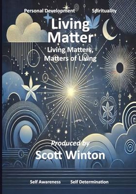 Living Matter: Living Matters, Matters of Living