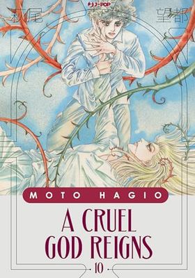 A cruel god reigns (Vol. 10)