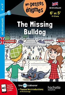 The Missing Bulldog - 6e et 5e - Cahier de vacances 2025