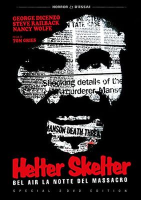 Helter Skelter - Bel Air La Notte Del Massacro (Spec.Edit.)