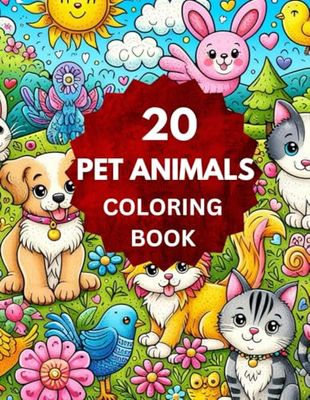 Pet Animals Coloring Book: Fun and Easy Coloring for Toddlers Ages 1-4