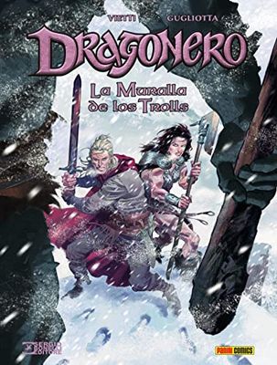 Dragonero. la muraglia dei Troll