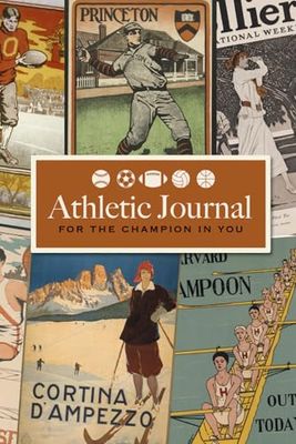 Athletics Journal: For the Champion in You