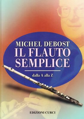 Il flauto semplice dalla A alla Z