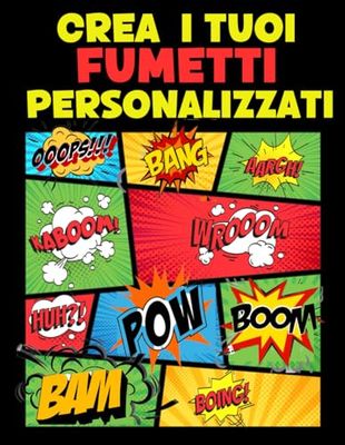 Crea i tuoi fumetti personalizzati