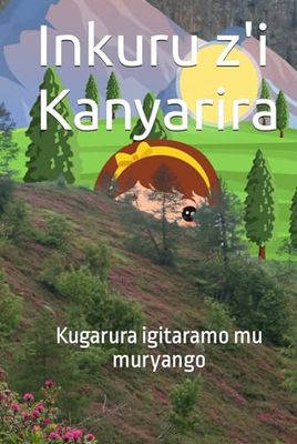Inkuru z'i Kanyarira: Kugarura igitaramo mu muryango