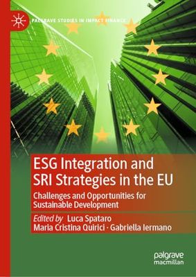 ESG Integration and SRI Strategies in the EU: Challenges and Opportunities for Sustainable Development