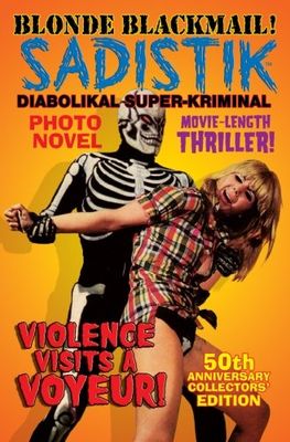 SADISTIK: Violence Visits a Voyeur! 1: 50th Anniversary Collectors' Edition: Volume 1