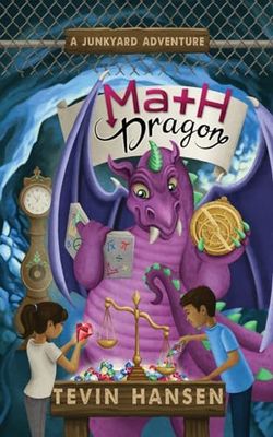 Math Dragon: fun & fast-paced chapter book series for kids 8-11: 10