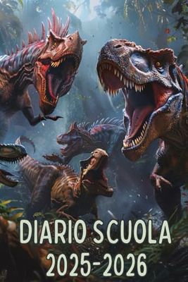 Diario Scuola Dinosauri 2025-2026: Agenda Scolastica Giornaliera con Quiz Finale per Veri Paleontologi-Manuale sui Dinosauri e Attività Giurassiche per le Vacanze