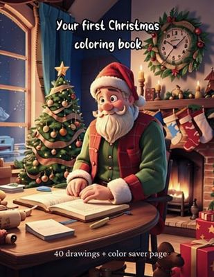 Your first Christmas coloring book: 40 Christmas designs with a handy color saver page