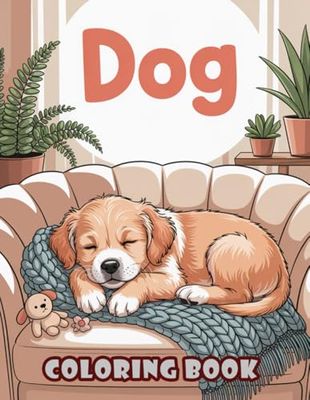 Dog: Coloring Book Filled with Dog Illustrations, Paw Prints, and Playful Dogs for Relaxation