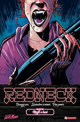 Redneck. Mogli e buoi (Vol. 3)