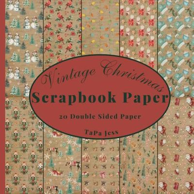 Vintage Christmas Scrapbook Paper: Decorative Craft Paper, Craft Card Making, 20 Double-Sided Sheets