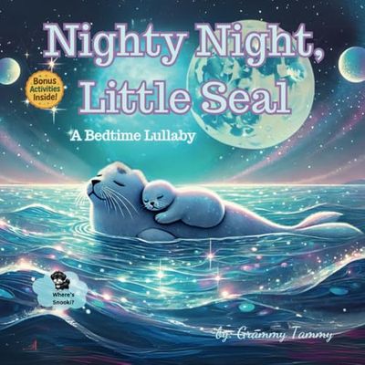 Nighty Night, Little Seal: A Bedtime Story