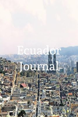 Ecuador Journal