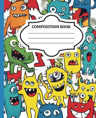 COMPOSITION BOOK MONSTER FUN: Cute Monster Pattern with 110 Page Ruled Notebook. Perfect Gift for Fun Loving Kids and Folks