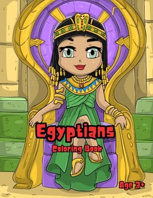 Egyptians:Coloring Book: "Adventures in Ancient Egypt: Mysteries and Pharaohs"