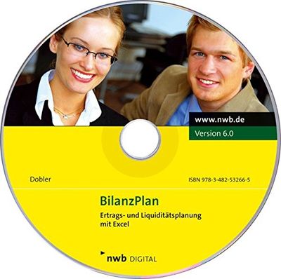 BilanzPlan, 1 CD-ROM Ertrags- und Liquiditätsplanung mit Excel. Version 6.0. Von Thomas Dobler. Windows XP, Windows Vista, Windows 7. Microsoft Excel ab Version 2003. [import allemand]