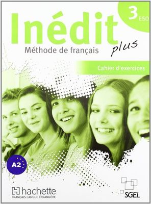 Inédit Plus 3. Cahier d'exercices
