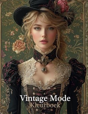 Vintage Mode Kleurboek: Grote en eenvoudige vintage mode-illustraties voor tieners en volwassenen