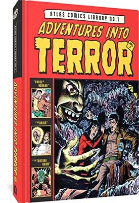 ATLAS COMICS LIBRARY HC 1 ADVENTURES INTO T Adventures Into Terror Vol. 1